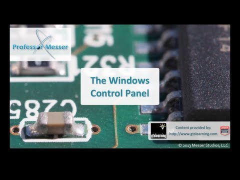 The Windows Control Panel - CompTIA A+ 220-802: 1.5
