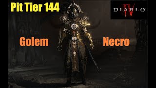 Diablo 4 - PIT TIER 144 Golem Necromancer Season 4