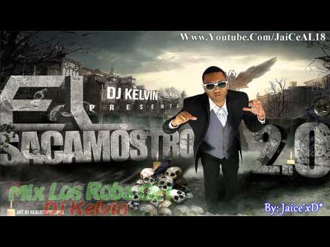 Mix Los Roba Girl - Dj Kelvin [El Sacamostro]