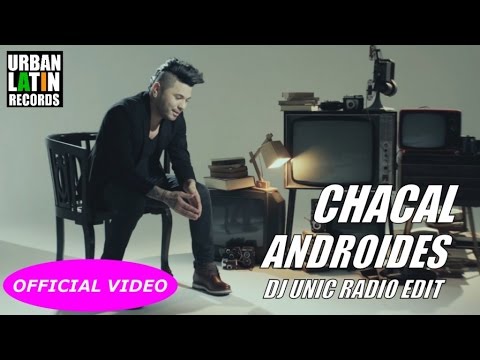 CHACAL - ANDROIDES - (OFFICIAL VIDEO)