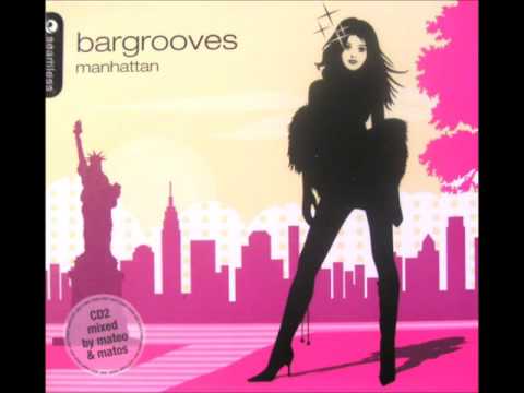 Bargrooves Manhattan (2005) CD 2