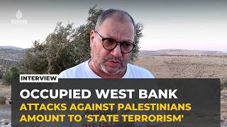 Ofer Cassif: Attacks against Palestinians in the West Bank amount to 'state terrorism'