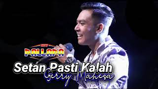 Download lagu SYETAN PASTI KALAH Gerry Mahesa // NEW PALLAPA PASAR BANGGI REMBANG #ramayanaaudio mp3