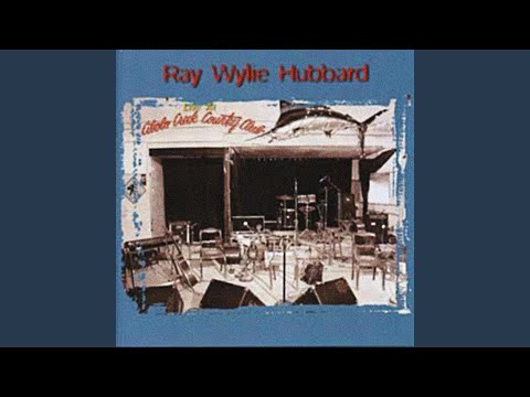 When She Sang Amazing Grace - Ray Wylie Hubbard
