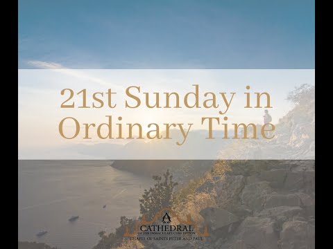 Click to Watch the Celebrate Sunday Mass - 8.22.21 video