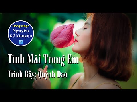 Tình mãi trong em - Quỳnh Dao