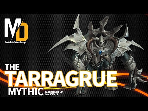 Mythic Tarragrue - Sanctum of Domination | Warrior POV | Malicious | Tarren Mill-EU