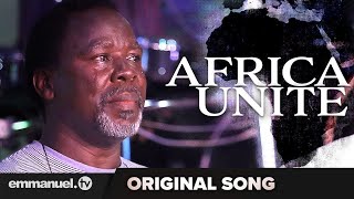 Download lagu 🌍 AFRICA UNITE | Original Song by Prophet TB Joshua Calling for Peace & Unity #TBJoshuaLegacy mp3