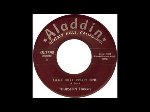 THURSTON HARRIS - Little Bitty Pretty One