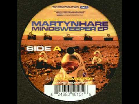 Martyn Hare - Mind Sweeper (Original Mix) [A1]