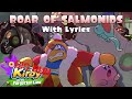 BIG RUN TAKEOVER Roar Of Salmonids WITH LYRICS Roar Of Dedede