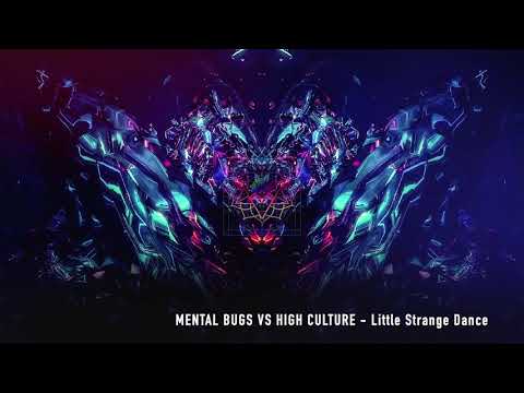 MENTAL BUGS VS HIGH CULTURE - Little strange dance (V.A. Wicked illusions by DJANE DHARMA)