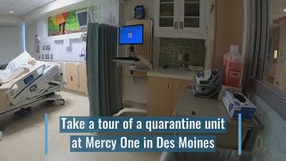 Tour a quarantine room at MercyOne hospital in Des Moines