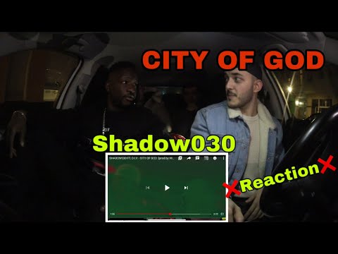 ⛔️SHADOW030 FT. D.I.V-CITY OF GOD[prod.by HIJACKERS]⛔️Reaction mit Shadow030⛔️
