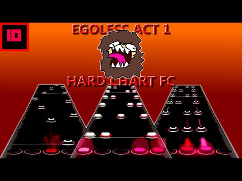 EGOLESS ACT 1 HARD CHART FIRST EVER FC!!!!!