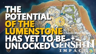The potential of the Lumenstone has yet to be unlocked Genshin Impact