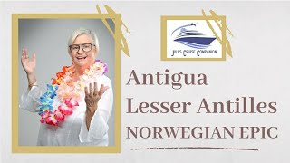 Cruise Excursions: Antigua Lesser Antilles @julescruisecompanion #cruise #bestwaytotravel #travel