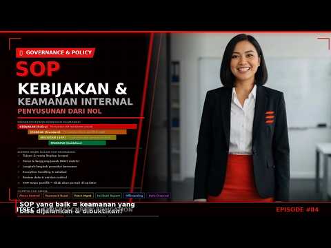 Penyusunan Kebijakan & SOP Keamanan Internal