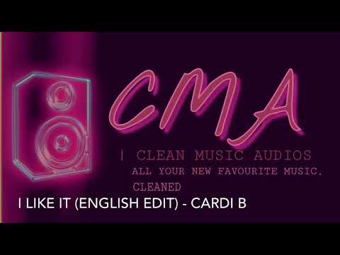 Cardi B - I Like It (Clean Edit) ft. J Balvin, Bad Bunny