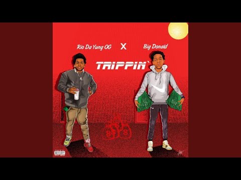 Trippin' (feat. Rio Da Yung Og)