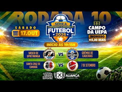 Campeonato Serie A - Aliança PE - 17/10/2026