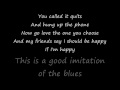 Alan Jackson - Good imitation of the blues w/ LYRICS