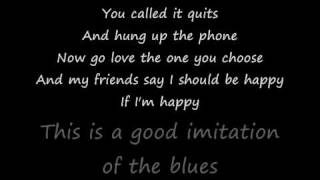 Alan Jackson - Good imitation of the blues w/ LYRICS