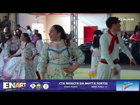 CTG Moacyr da Motta Fortes 7ªRT [MIRIM A] - ENART Fase Regional da 7ªRT