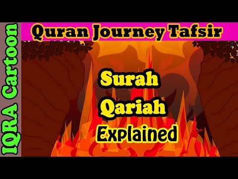 Surah Qariah #101 | Kids Quran Tafsir for Children | Stories from the Quran | Quran For Kids