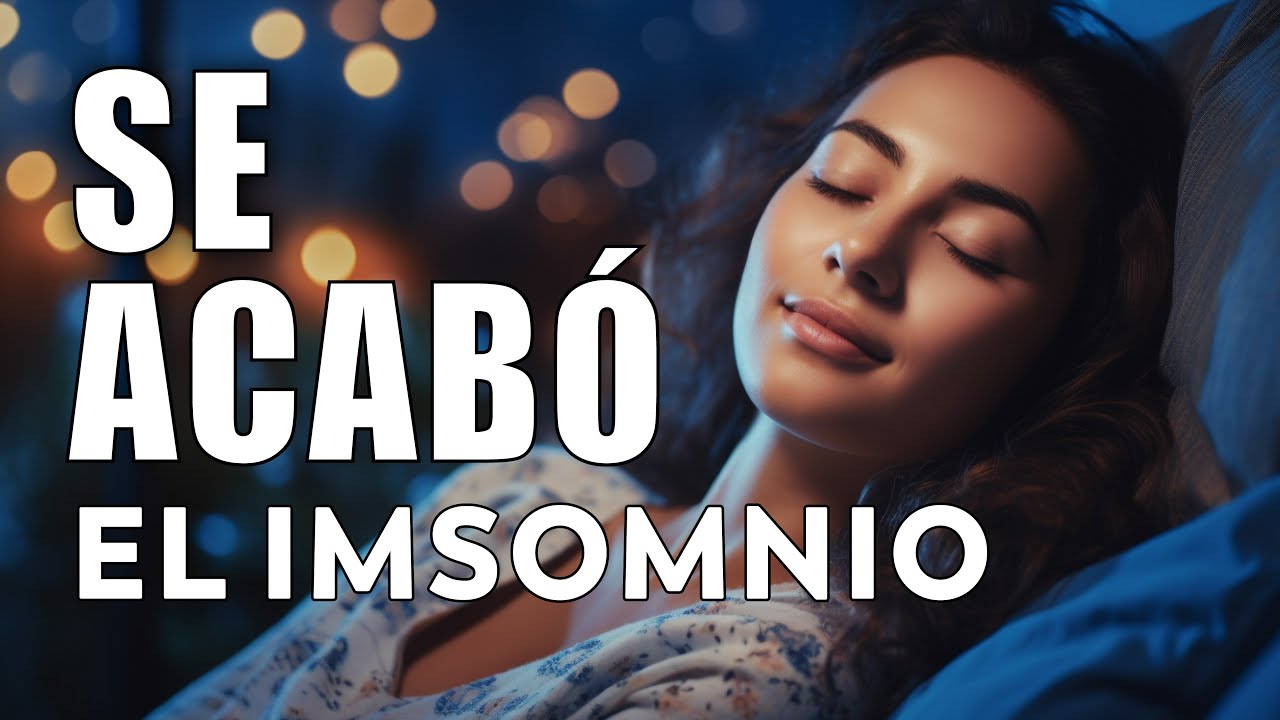 QUÉDATE DORMIDA EN MINUTOS y Libérate del Insomnio | Meditaciones para Dormir