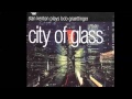 City of Glaas. 1º movt. part 1. Entrance Into the City, do CD - CITY OF GLAAS (1953).