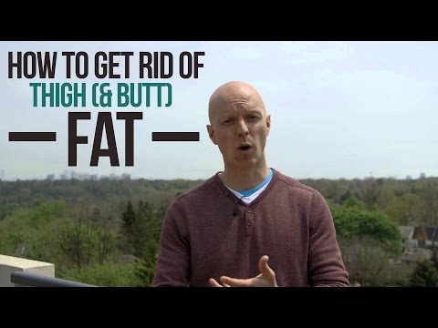 The Best Way to Get Rid of Thigh Fat