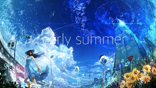 - early summer/Reizu feat.IA