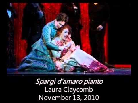 Laura Claycomb - "Spargi d'amaro pianto" - 2010