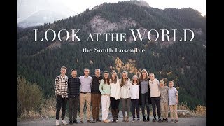Look at the World, by John Rutter - The Smith Ensemble