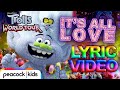 TROLLS WORLD TOUR It S All Love Lyric Video