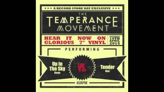 The Temperance Movement - Up In The Sky (Oasis Cover)