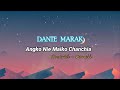 Angko Nie Maiko Chanchia Dancil Marak Covered