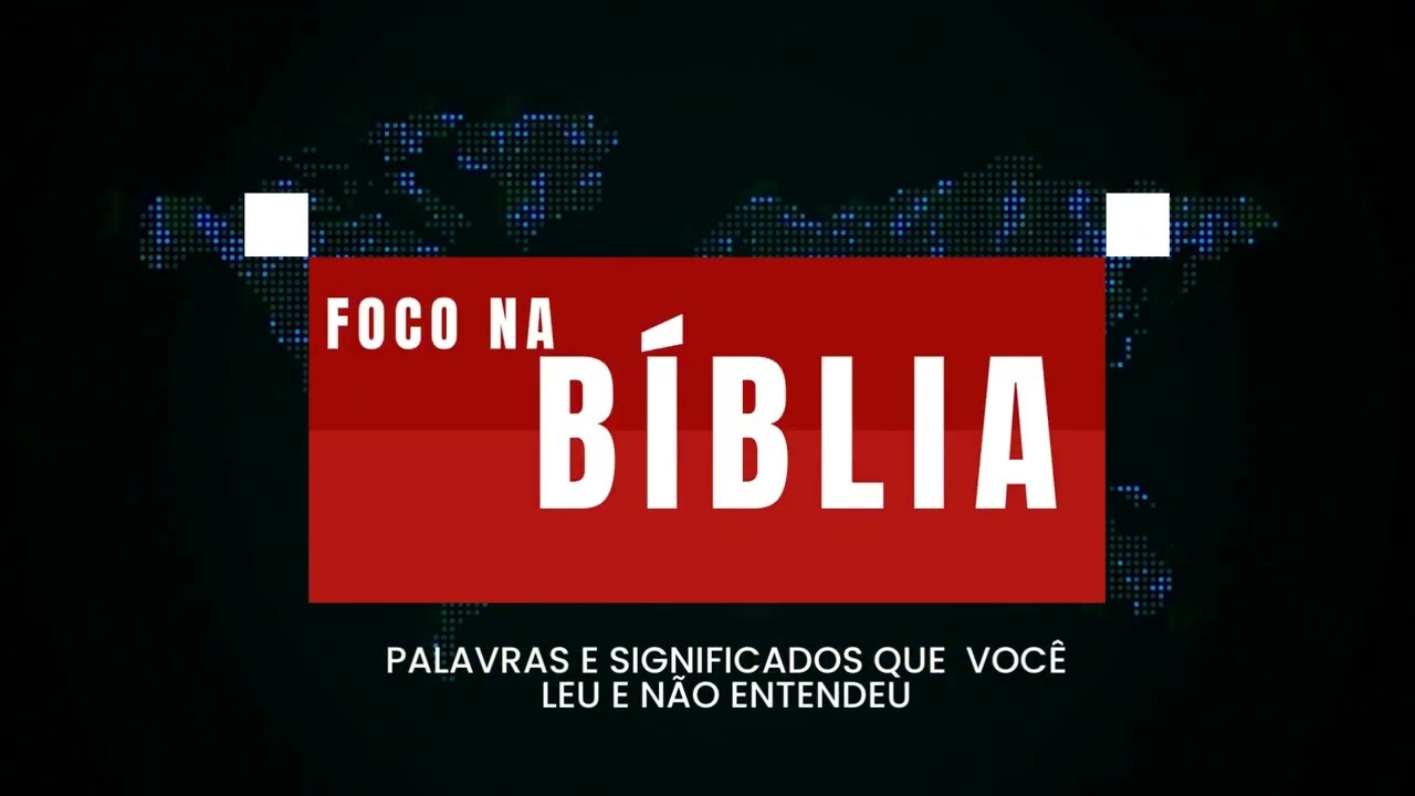 Serie: Foco na Bíblia - o que significa a palavra açacalada