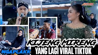 Download lagu YANG LAGI VIRAL TIKTOK- KIJING MIRING- NGAPLAK POLLL- NEW SAHARA-CAMPURSARI KOPLO  mp3