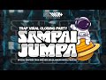 DJ TRAP SAMPAI JUMPA DATANG AKAN PERGI ENDANK SOEKAMTI VIRAL TREND TIKTOK 2024