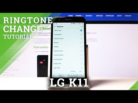 How to change Ringtone in LG K11 – Ringtones List