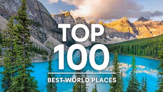 TOP 100 BEST WORLD PLACES 8K VIDEO ULTRA HD & 4K TV HDR - 120fps Video