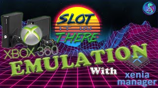 XBOX 360 Emulation with Xenia Manager
