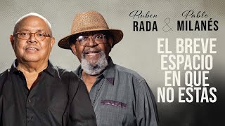 El Breve Espacio En Que No Estás Lyrics English Translation