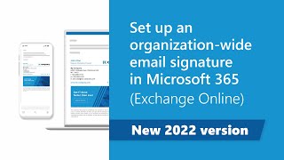 Set up company-wide email signatures in Microsoft 365 (new 2022 Exchange Online guide)