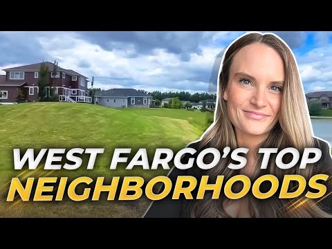Discover WEST FARGO NORTH DAKOTA: Guide To The BEST NEIGHBORHOODS In West Fargo ND | West Fargo ND