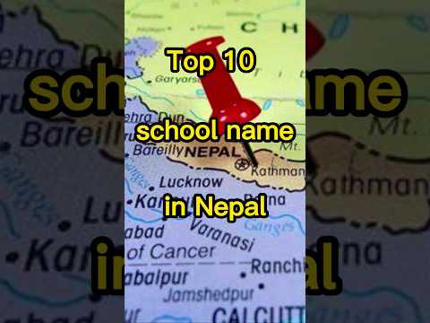Top 10 School Name in Nepal 😱😱❤️ #topschool #schoolnepal #pageforyou
