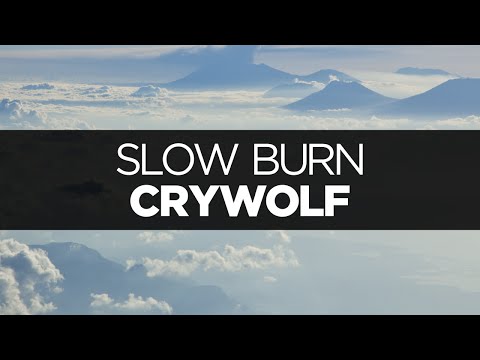 [LYRICS] Crywolf - Slow Burn