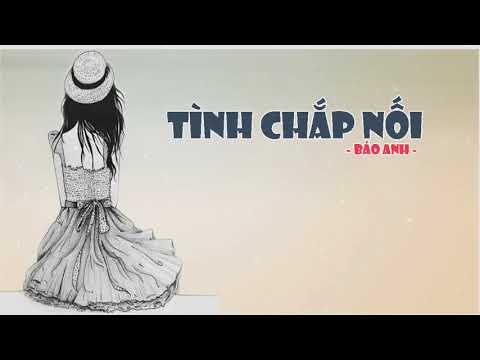 Tình chắp nối - Bảo Anh